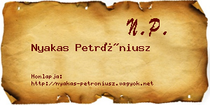 Nyakas Petróniusz névjegykártya